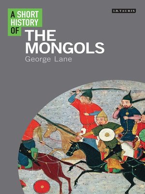 cover image of A Short History of the Mongols